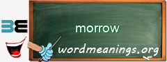 WordMeaning blackboard for morrow